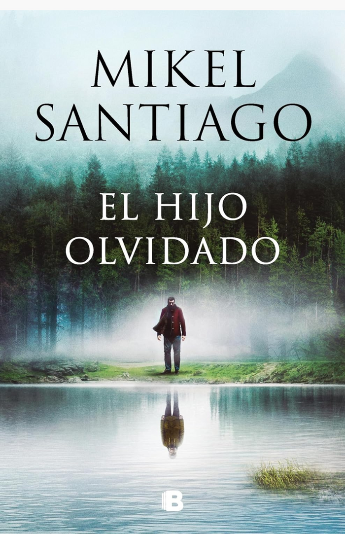 El hijo olvidado - SANTIAGO, MIKEL