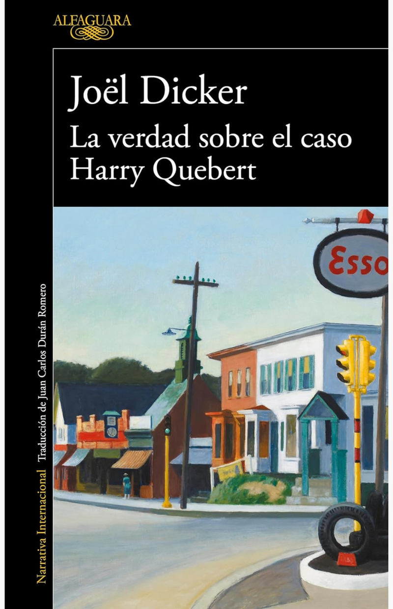 La verdad sobre el caso Harry Quebert - DICKER, JOËL