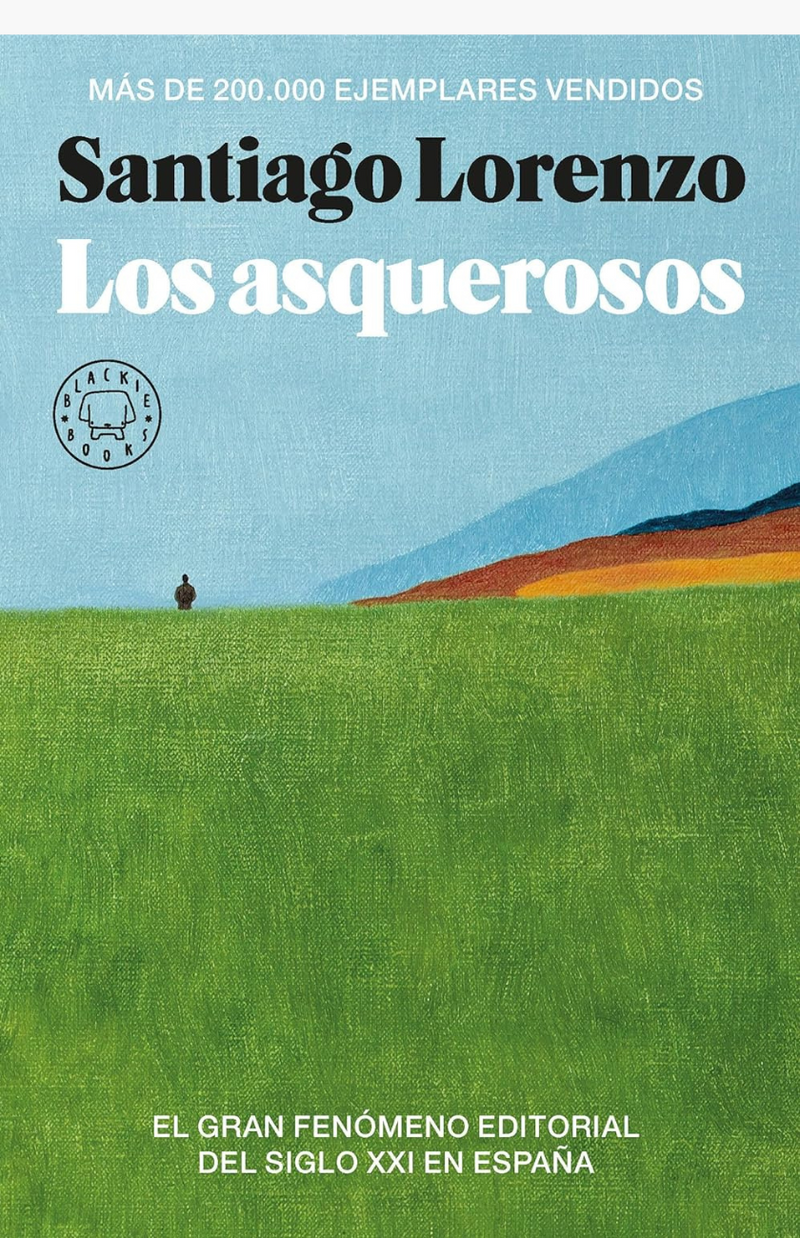 Los asquerosos - LORENZO, SANTIAGO