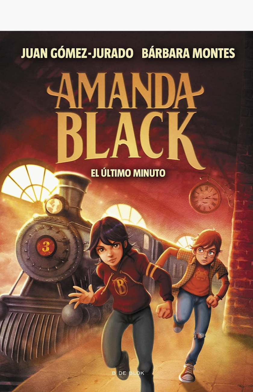 Amanda Black 3. El último minuto - GÓMEZ-JURADO, JUAN / MONTES, BÁRBARA