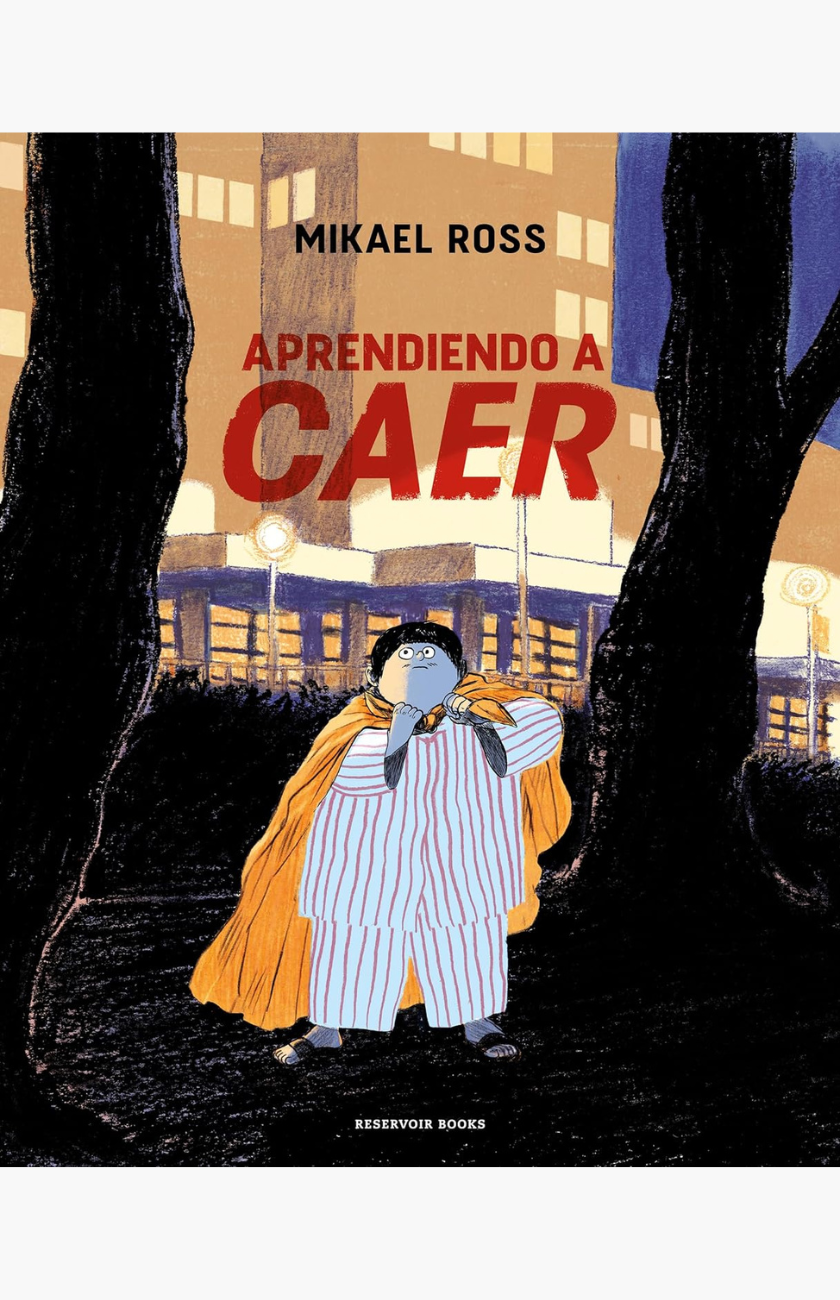 Aprendiendo a caer - ROSS, MIKAEL