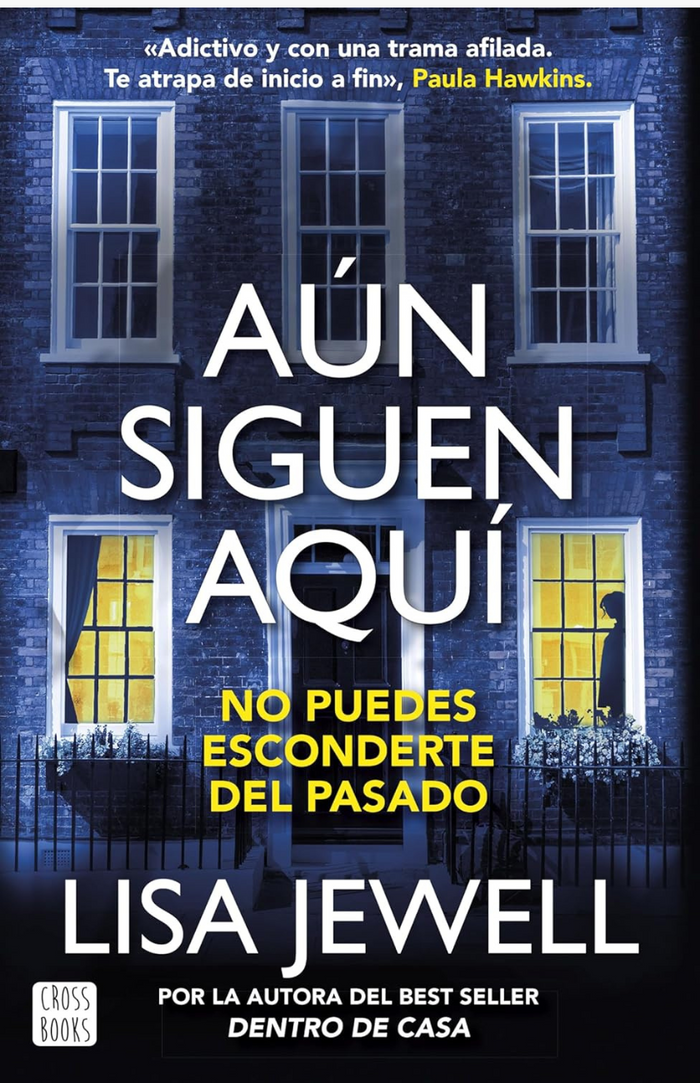 Aún siguen aquí - JEWELL, LISA