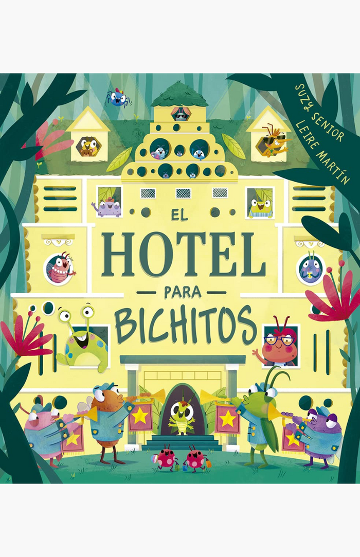 El hotel para bichitos - SENIOR, SUZY