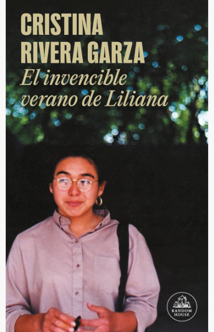 El invencible verano de Liliana - RIERA GARZA, CRISTINA