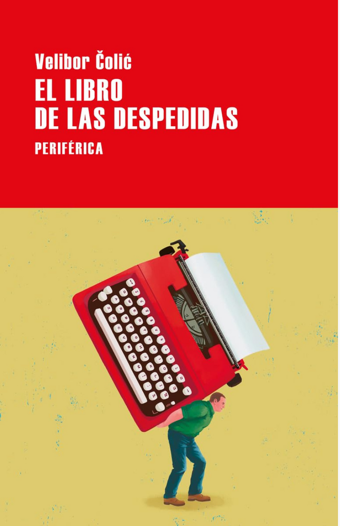 El libro de las despedidas - COLIC, VELIBOR