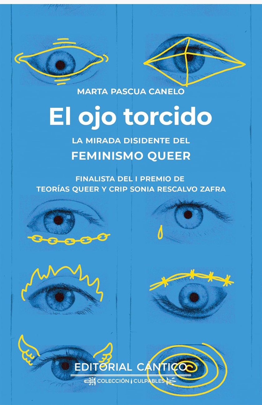 El ojo torcido - PASCUA CANELO, MARTA