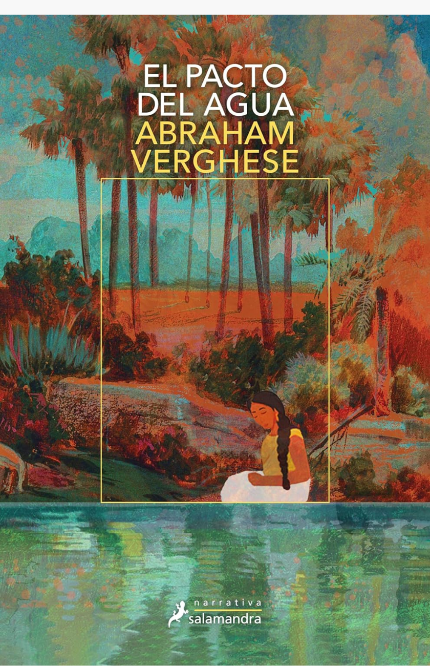 El pacto del agua - VERGHESE, ABRAHAM