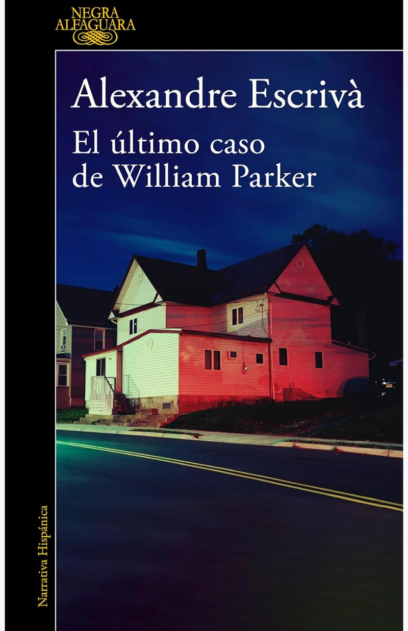 El último caso de William Parket - ESCRIVÀ, ALEXANDRE