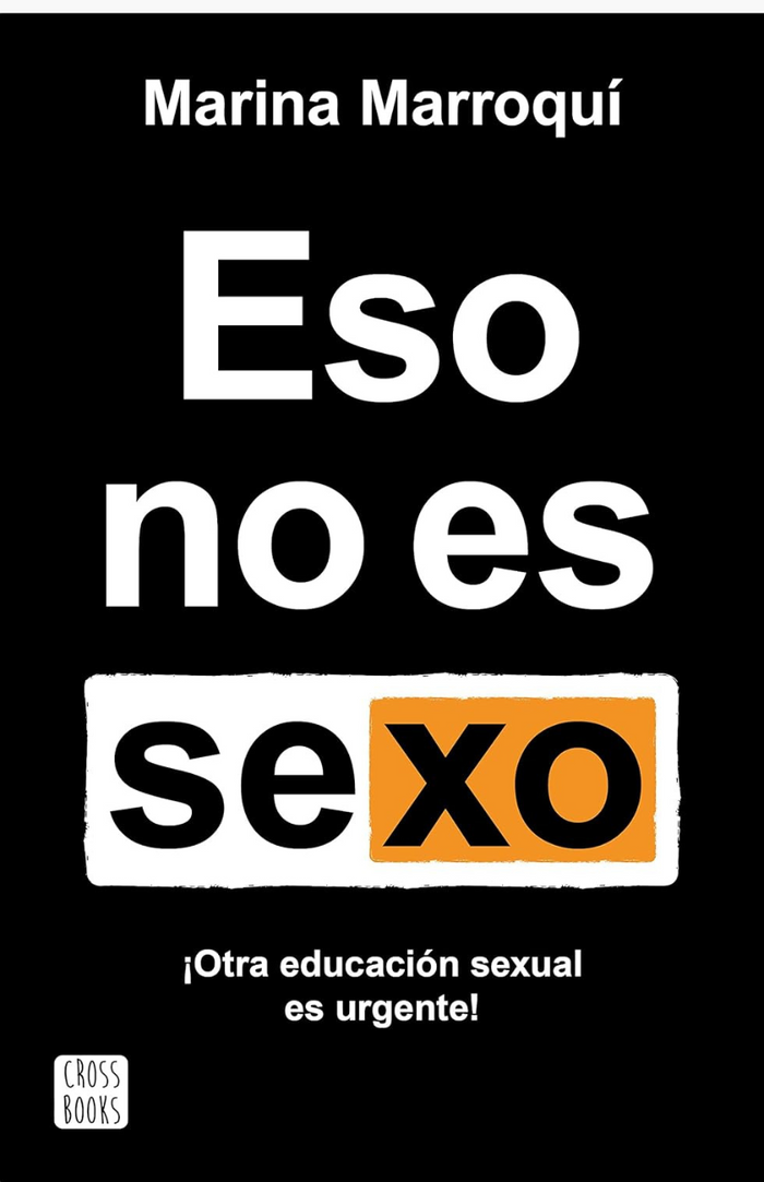 Eso no es sexo - MARROQUÍ, MARINA