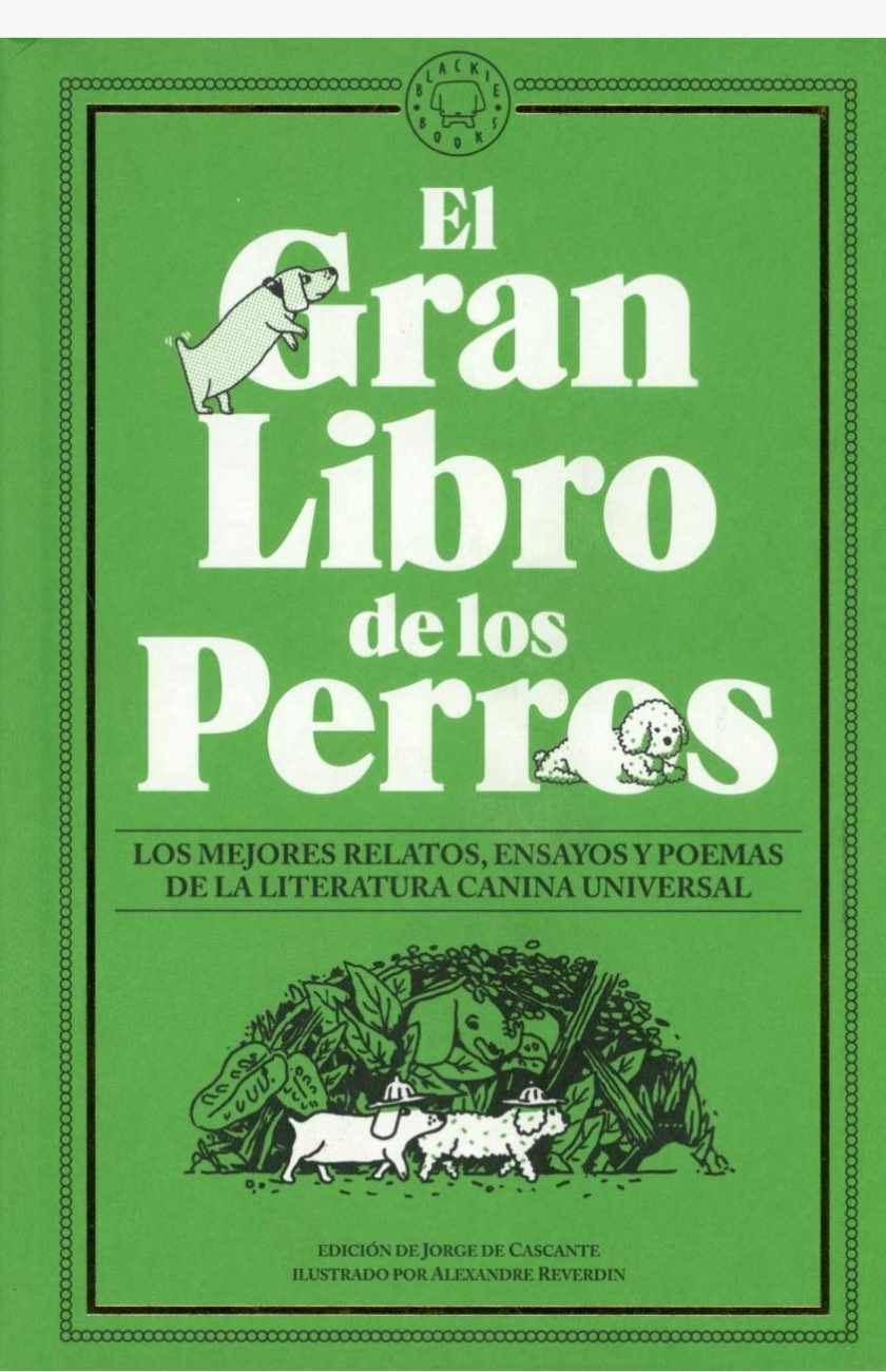 El gran libro de los perros - VARIOS AUTORES