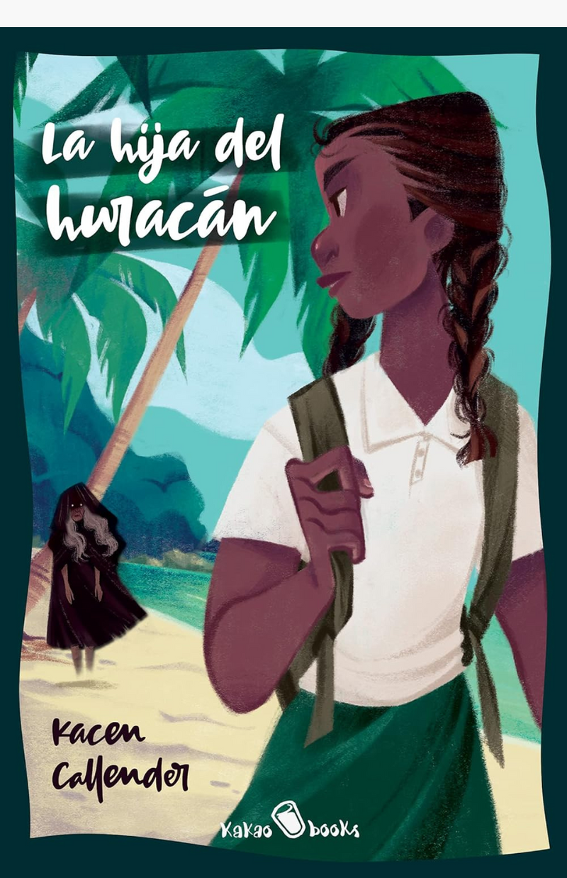 La hija del huracán - Callender, Kacen