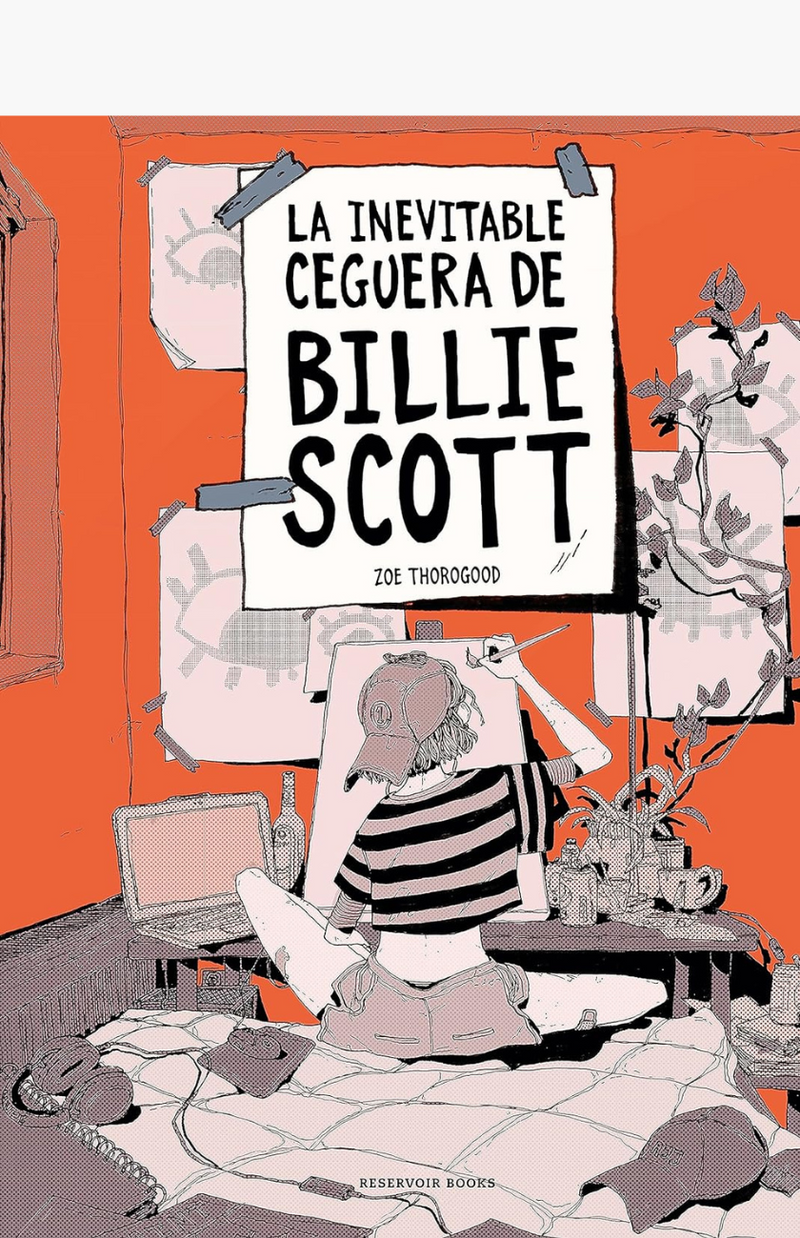 La inevitable ceguera de Billie Scott - THOROGOOD, ZOE