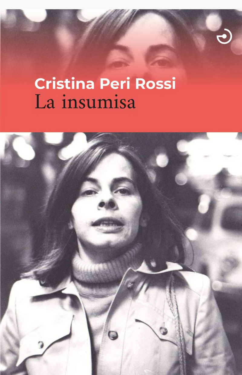 La insumisa - PERI ROSSI, CRISTINA