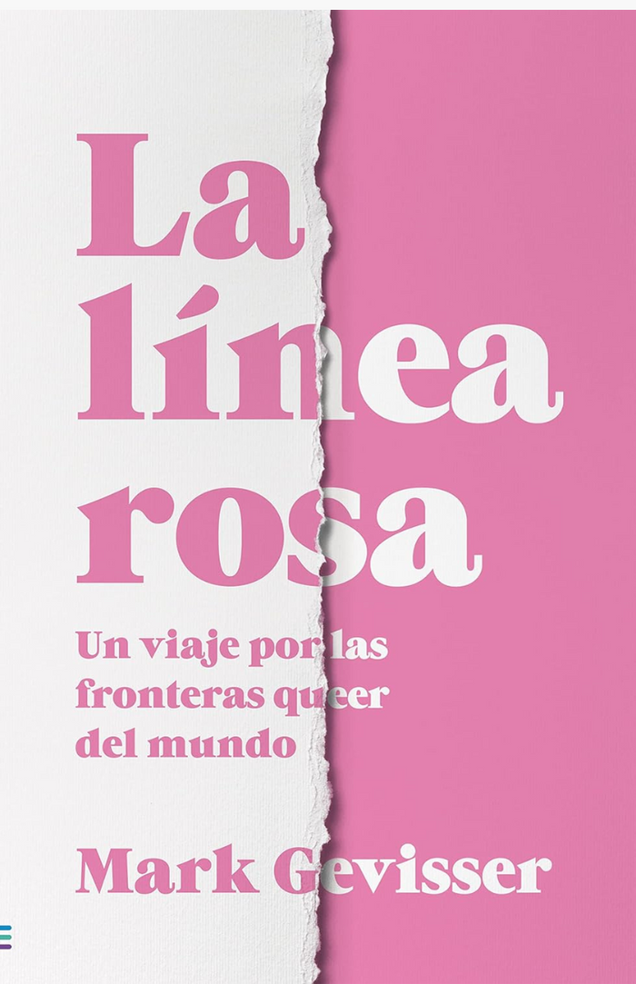 La línea rosa - GEVISSER, MARK