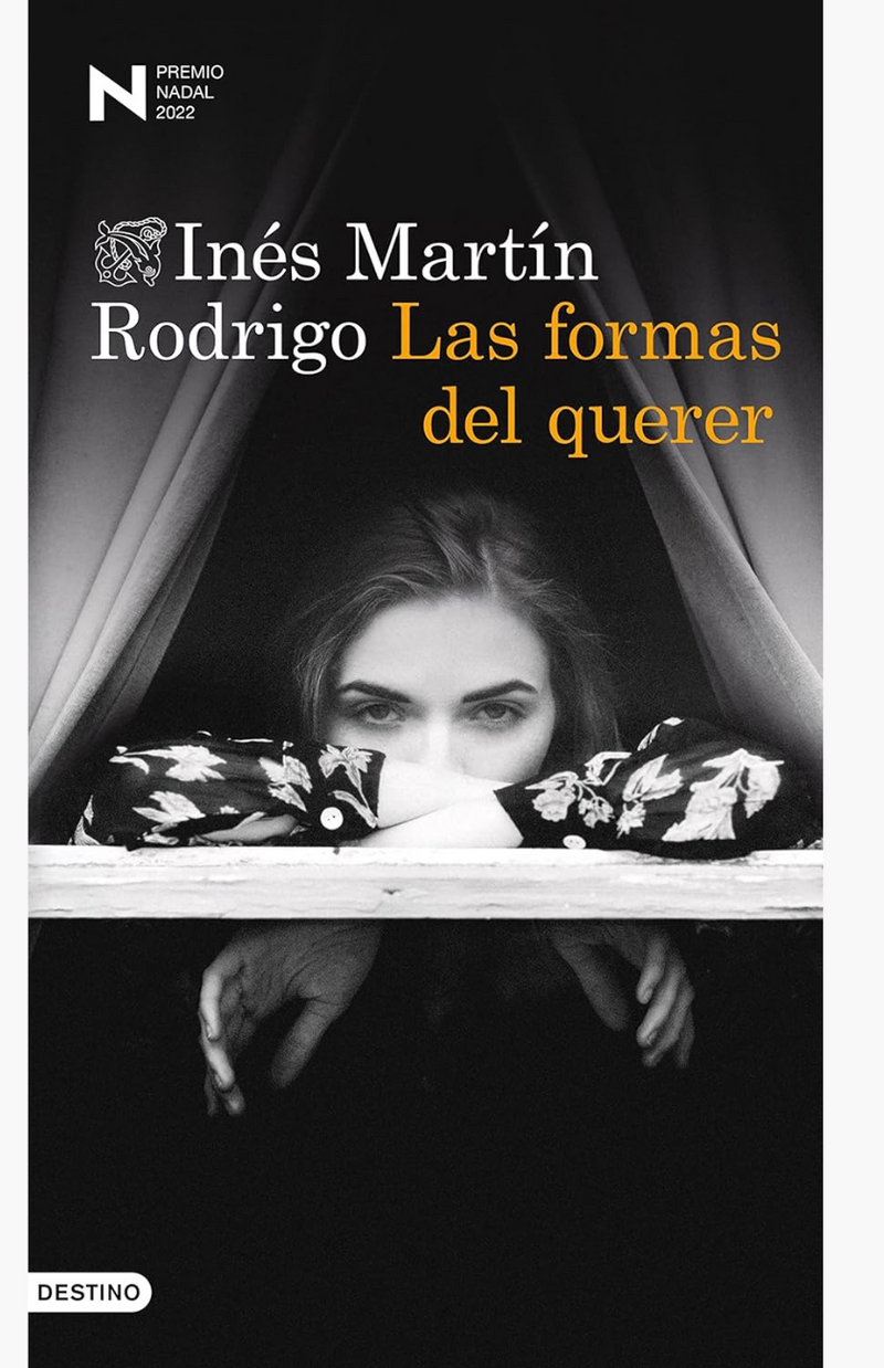 Las formas del querer - MARTÍN RODRIGO, INÉS