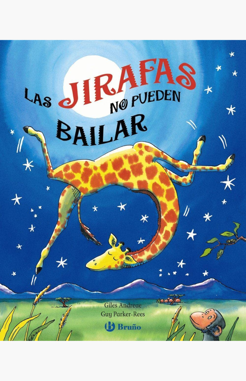 Las jirafas no pueden bailar - GILES, ANDREA