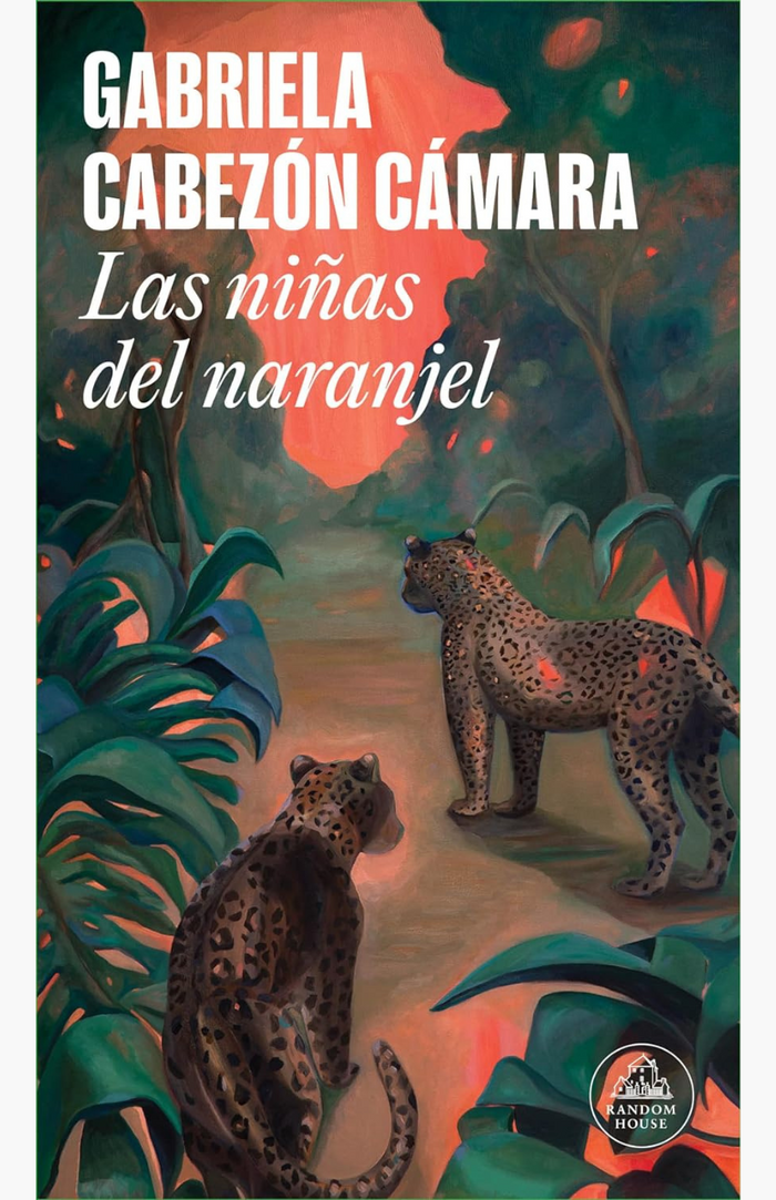 Las niñas del naranjel - CABEZÓN CÁMARA, GABRIELA