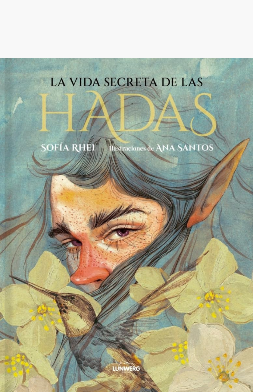 La vida secreta de las hadas - RHEI, SOFIA