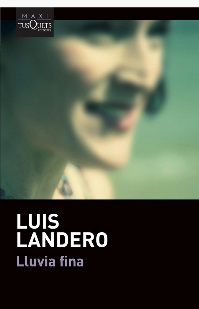 Lluvia fina - LANDERO, LUIS