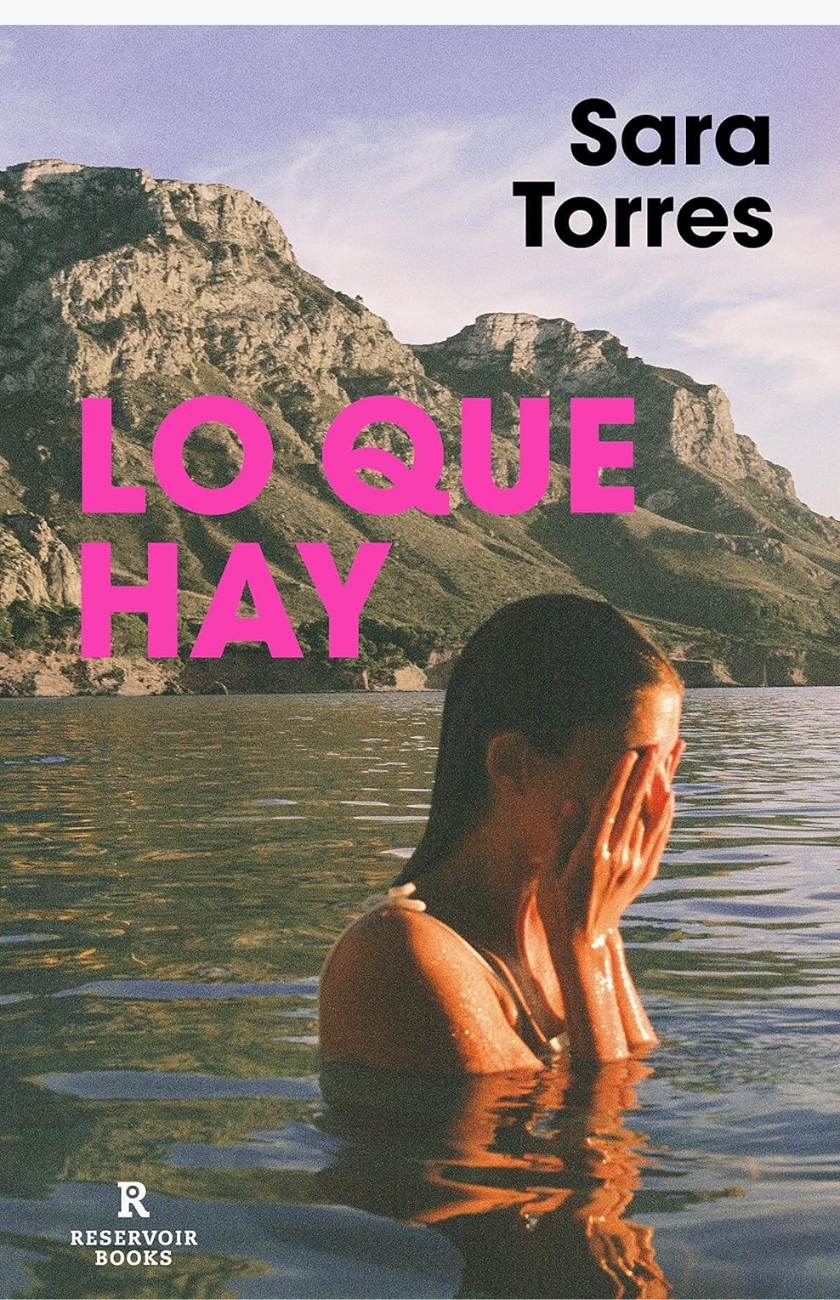 Lo que hay - TORRES, SARA