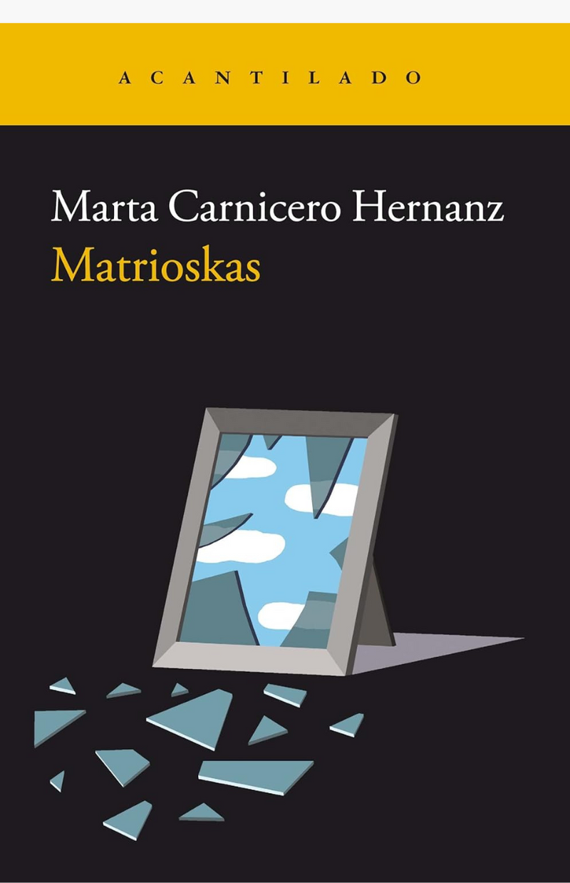 Matrioskas - CARNICERO HERNANZ, MARTA