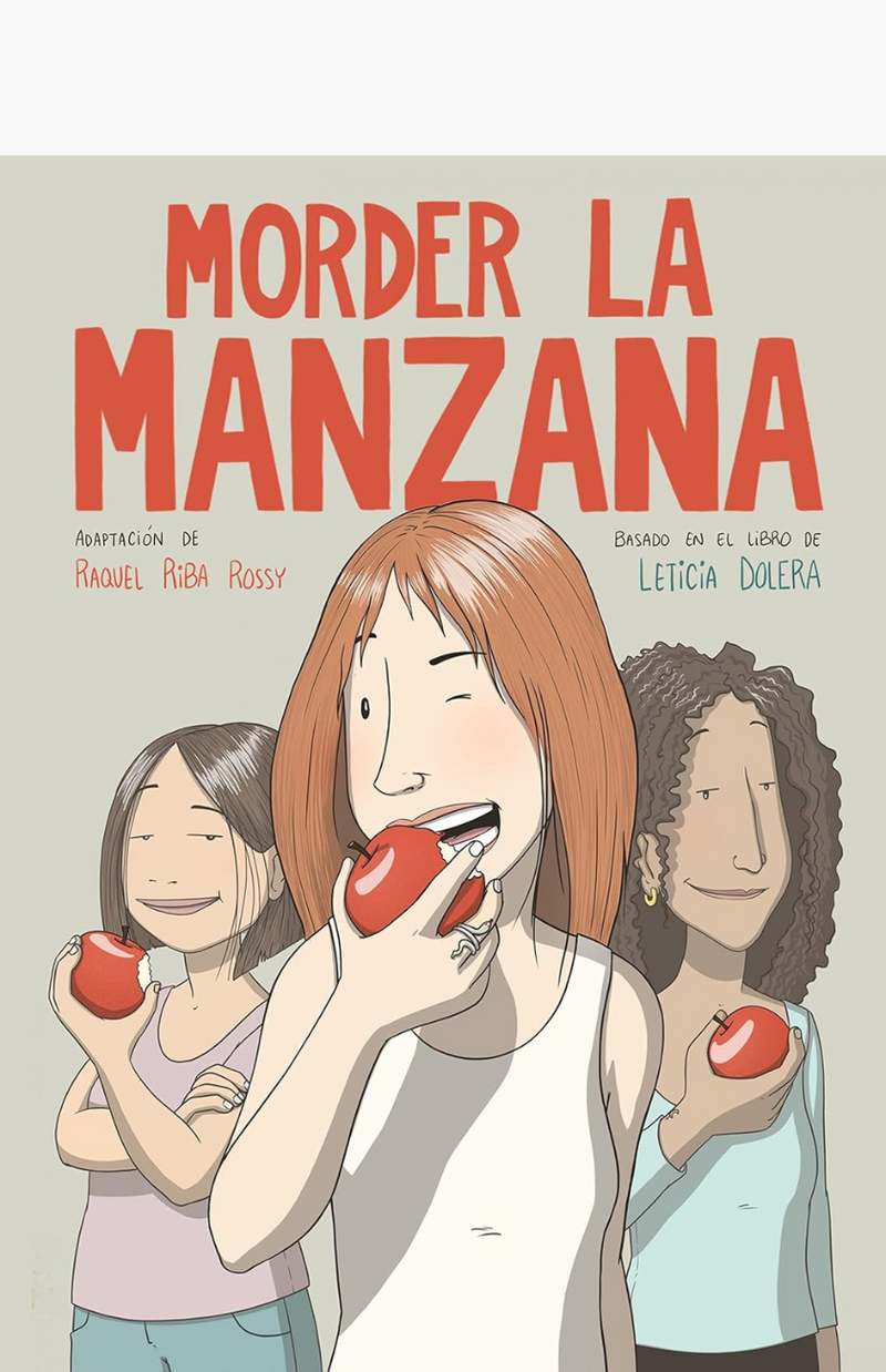 Morder la manzana - DOLERA, LETICIA - RIBA ROSSY, RAQUEL