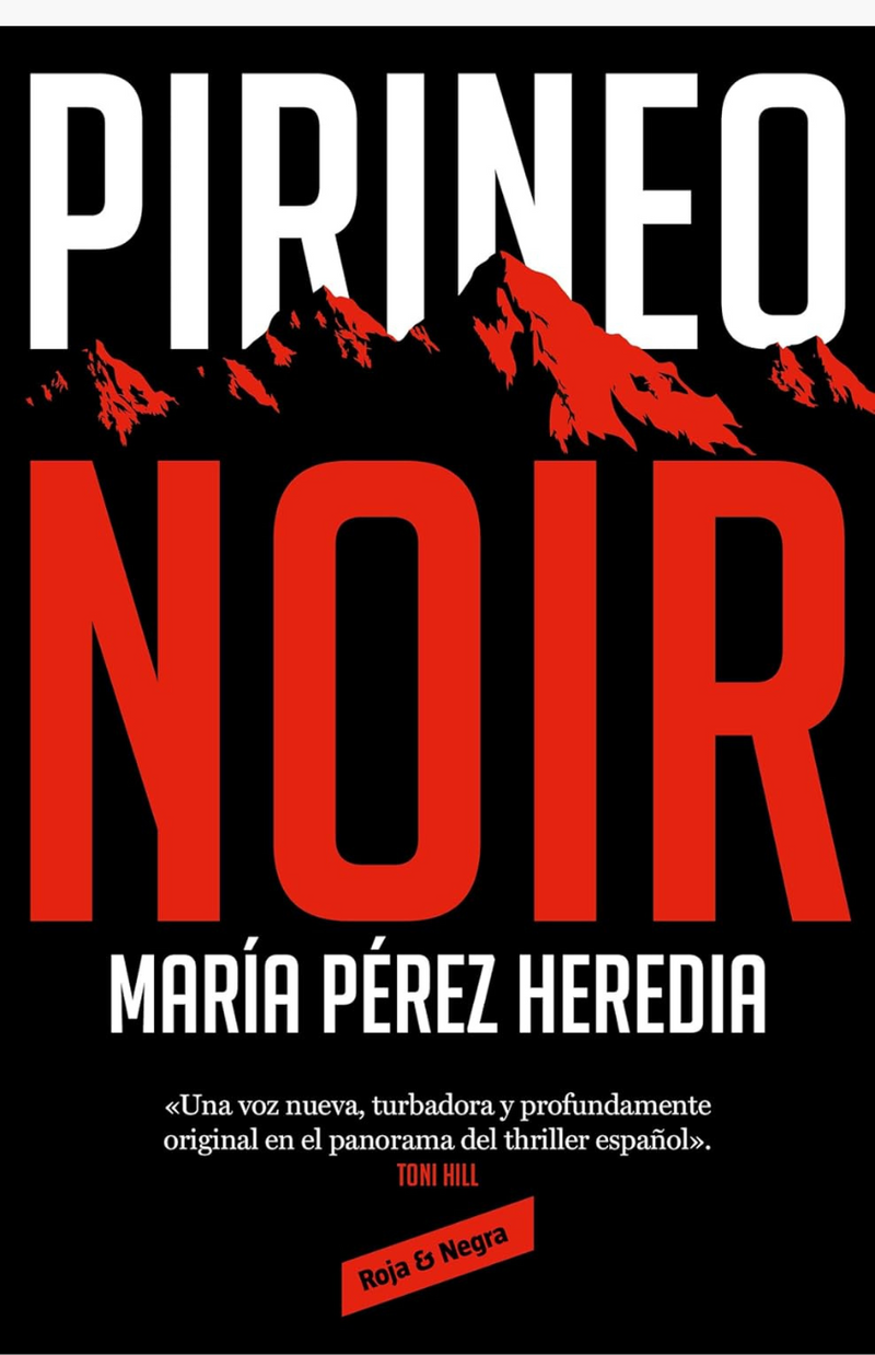 Pirineo noir - PÉREZ HEREDIA, MARÍA