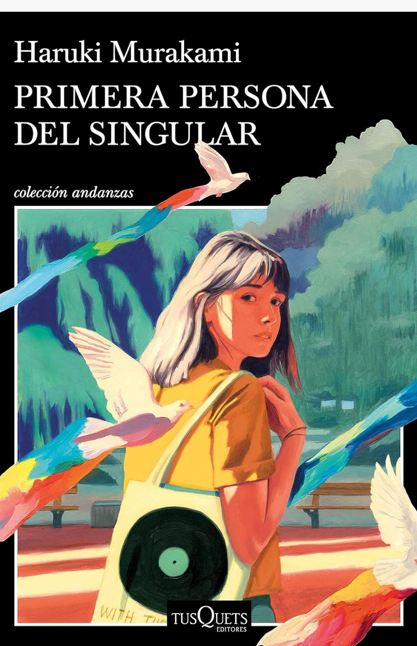 Primera persona del singular - MURAKAMI, HARUKI