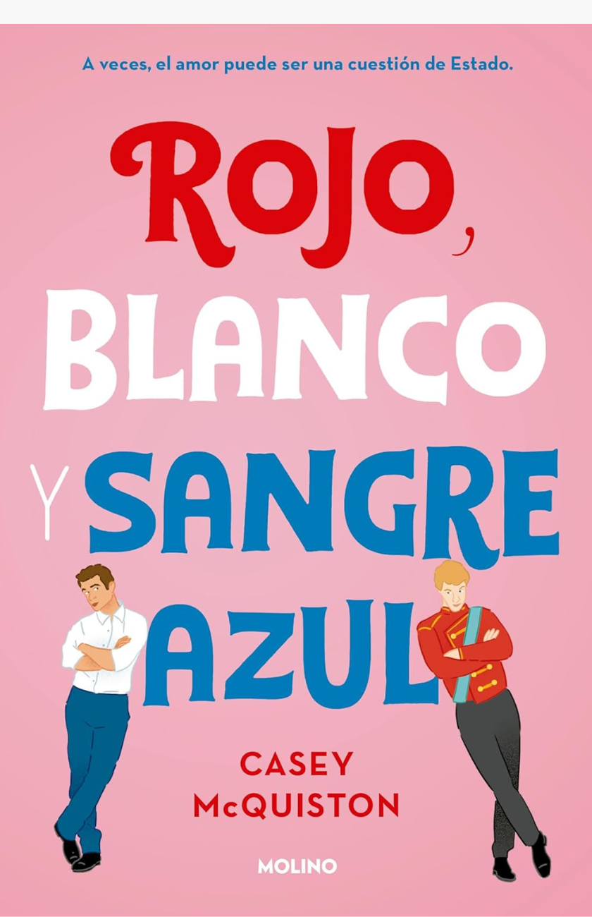 Rojo, blanco y sangre azul - MCQUISTON, CASEY