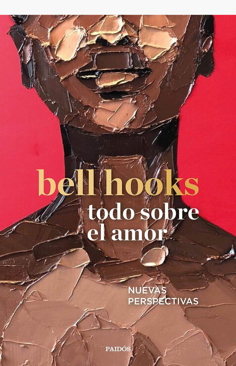 Todo sobre el amor - HOOKS, BELL