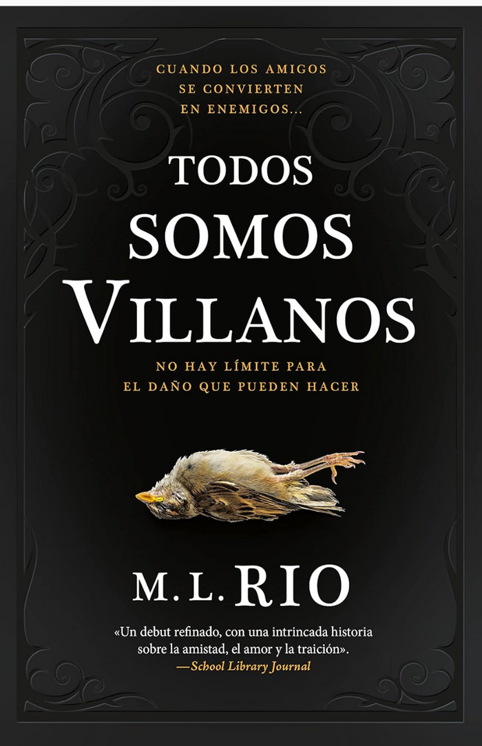 Todos somos villanos - RIO, M.L.