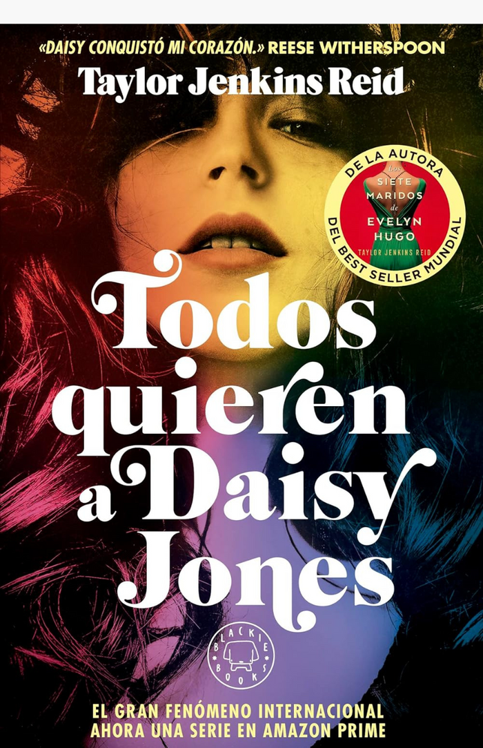 Todos quieren a Daisy Jones - JENKINS REID, TAYLOR