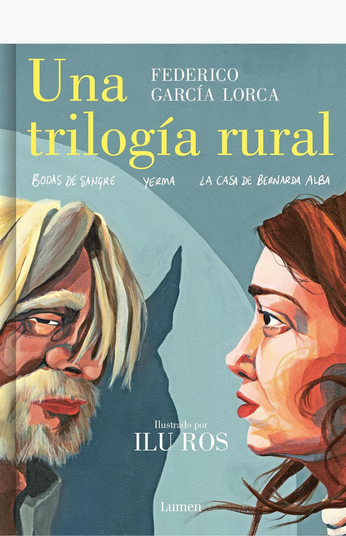 Una trilogía rural - GARCÍA LORCA, FEDERICO