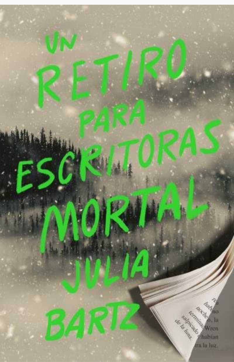 Un retiro para escritores mortal - BARTZ, JULIA